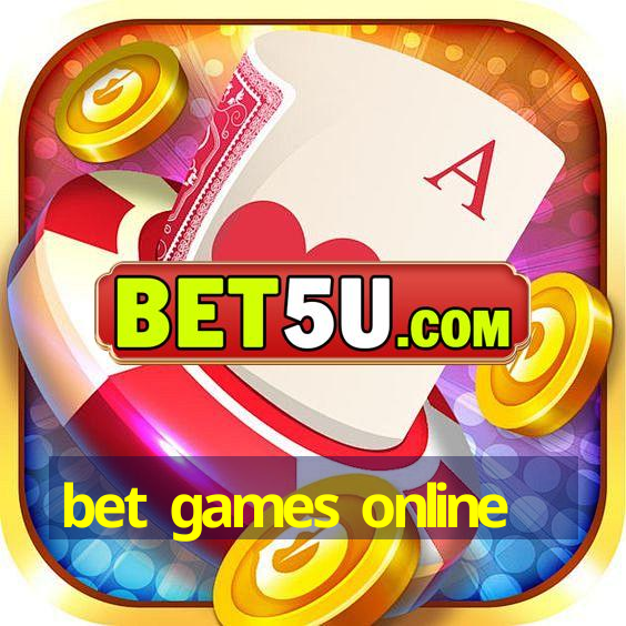 bet games online